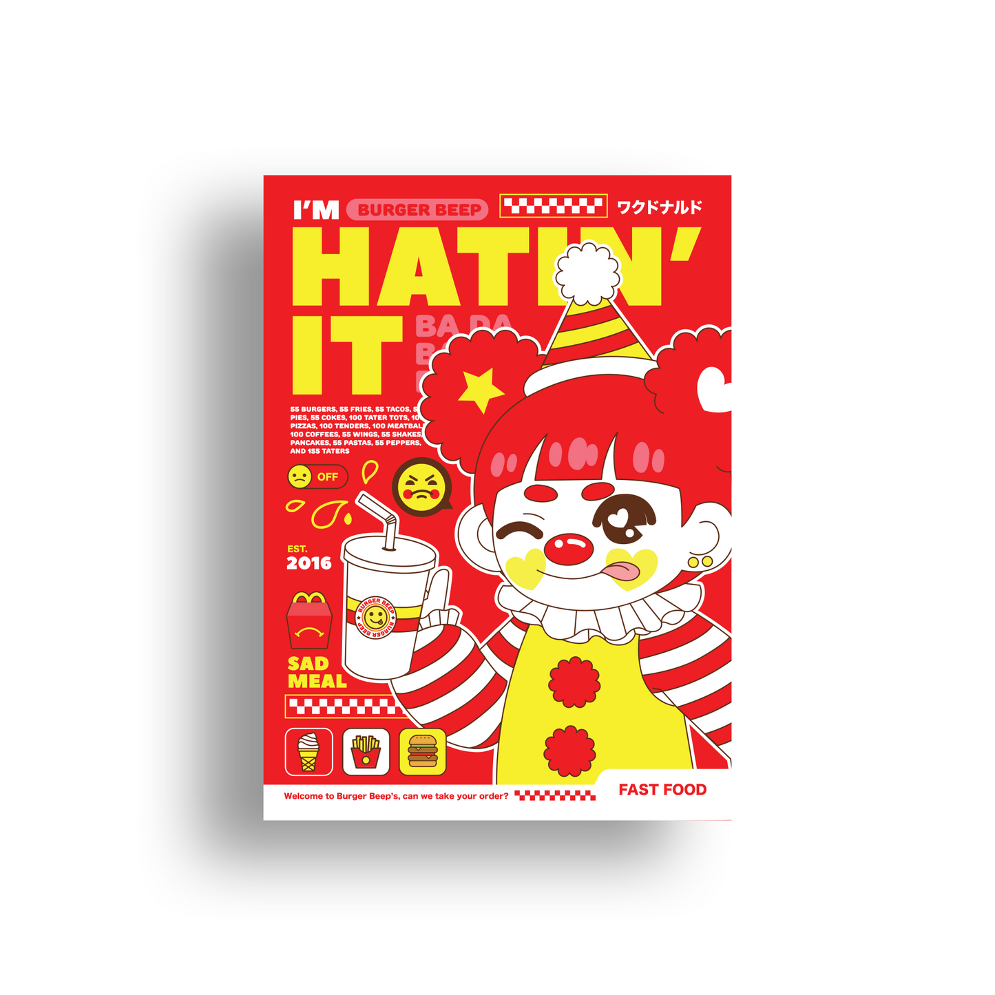 "I'm Hatin' It" Print