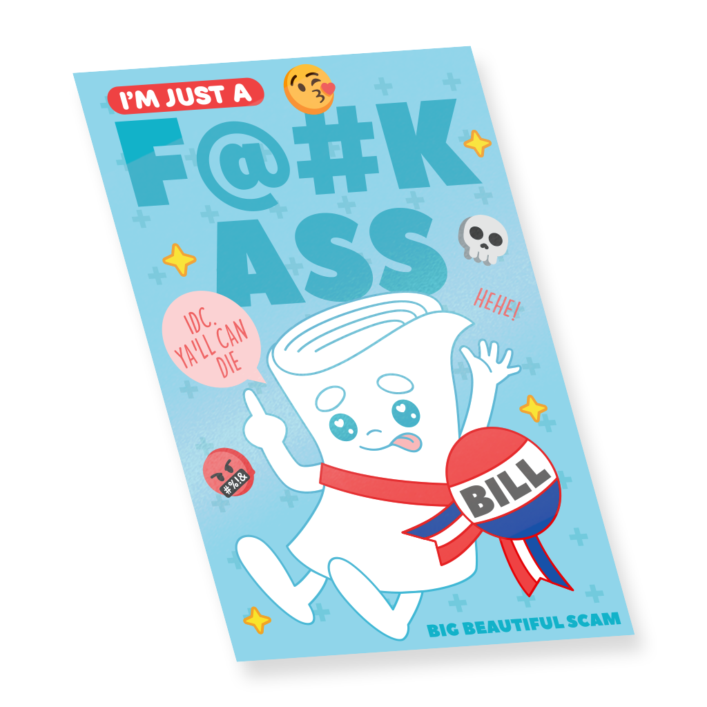 Just A Bill Charity Sticker