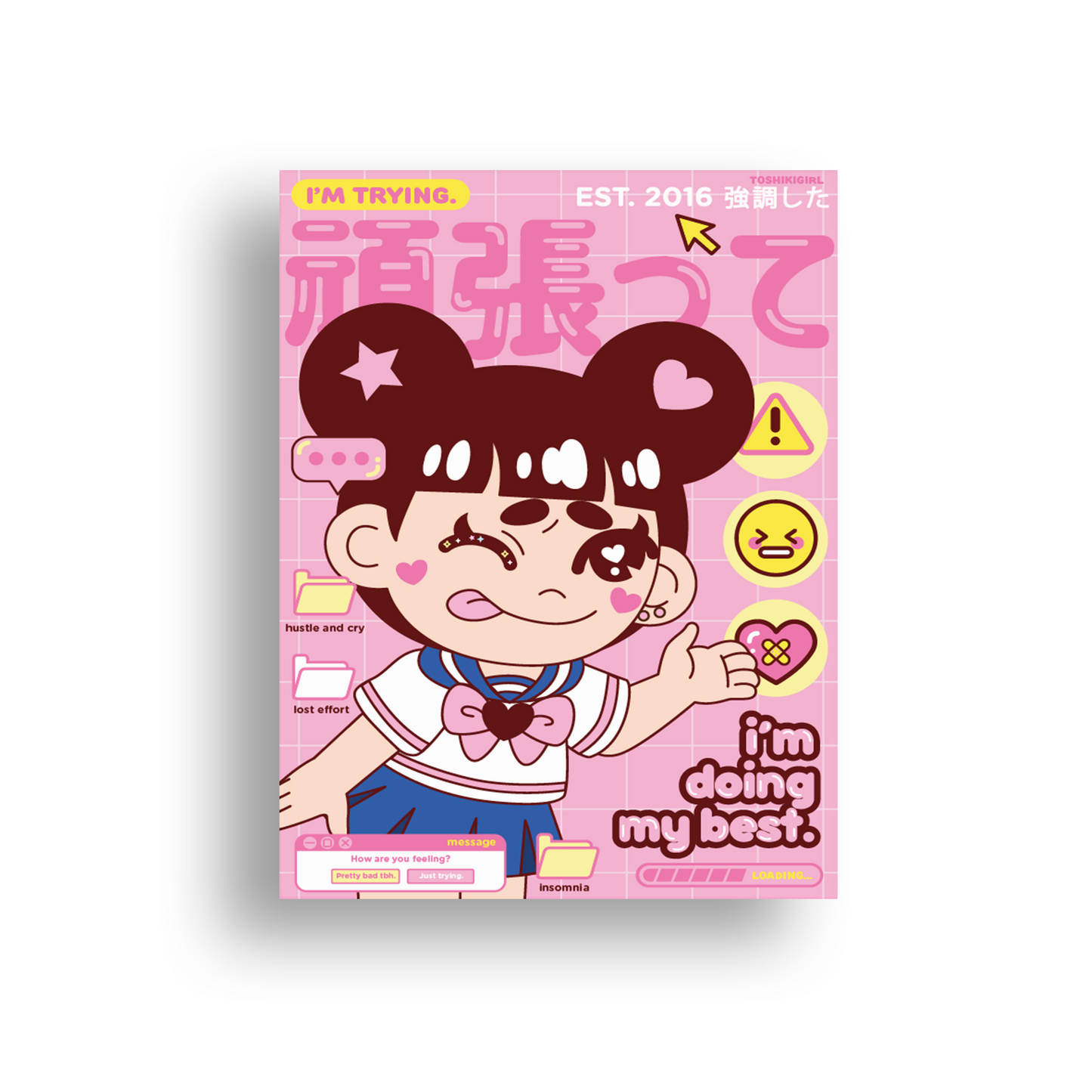 "I'm Doing My Best" Print