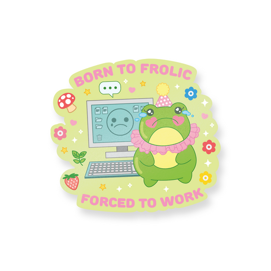 Born To Frolic Decal Sticker