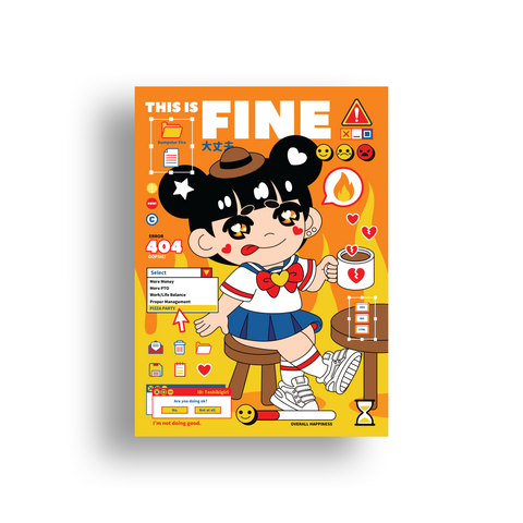 "This is Fine" Print